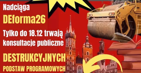 REFORMA26 jest RAKIEM TOCZĄCYM ORGANIZM POLSKIEGO szkolnictwa w 2025 roku