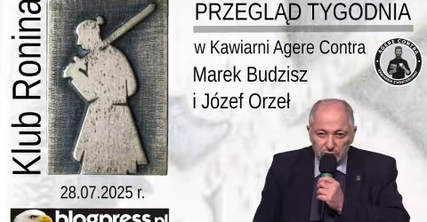 Embedded thumbnail for NA ŻYWO: Przegląd Tygodnia Józefa Orła i Marka Budzisza; Hanna Dobrowolska; Maciej Świrski