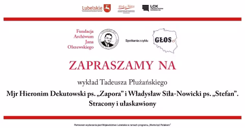 Embedded thumbnail for Hieronim Dekutowski "Zapora" i Władysław Siła-Nowicki "Stefan" - wykład Tadeusza Płużańskiego