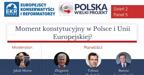Embedded thumbnail for Moment konstytucyjny w Polsce i Unii Europejskiej? (XV Kongres Polska Wielki Projekt)